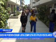 Trujillo: colegios no pueden exigir lista completa de útiles escolares