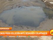 Trujillo: vecinos piden solución ante desagües colapsados