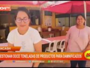 Áncash: gestionan doce toneladas de productos para damnificados