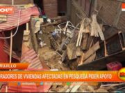 Trujillo: moradores de viviendas afectadas en Pesqueda piden apoyo