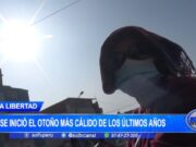 La Libertad: se inició el otoño más cálido de los últimos años