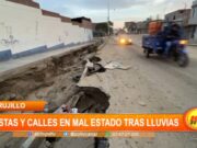 Trujillo: pistas y calles en mal estado tras lluvias