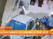Piura: asaltan a cambista y se llevan 370 mil soles