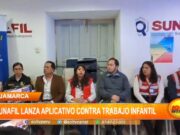 Cajamarca: SUNAFIL lanza aplicativo contra trabajo infantil