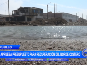 Trujillo: MTC aprueba presupuesto para recuperación del borde costero