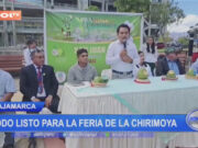 Cajamarca: todo listo para la feria de chirimoya