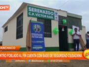 Huanchaco: centro poblado al fin cuenta con base de Seguridad Ciudadana