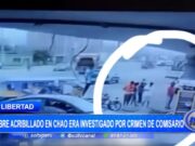 La Libertad: hombre acribillado en Chao era investigado por crimen de comisario