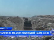 Trujillo: botadero El Milagro funcionará hasta julio