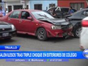 Trujillo: salen ilesos tras triple choque en exteriores de colegio