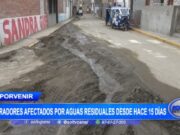 Trujillo: moradores afectados por aguas residuales desde hace 15 días