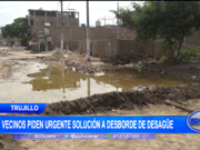 Trujillo: vecinos piden urgente solución a desborde de desagüe