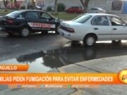 Trujillo: familias piden fumigación para evitar enfermedades