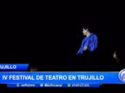 Trujillo: IV Festival de Teatro en Trujillo