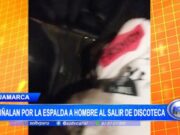 Cajamarca: apuñalan por la espalda a hombre al salir de discoteca