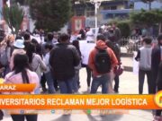 Huaraz: universitarios reclaman mejor logística