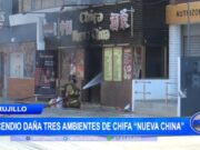 Trujillo: incendio daña tres ambientes de chifa “Nueva China”