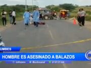 Tumbes: hombre es asesinado a balazos