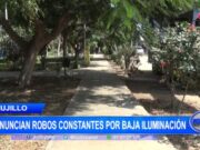 Trujillo: vecinos denuncian robos constantes por baja iluminación