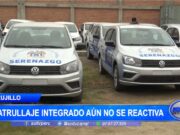Trujillo: patrullaje integrado aún no se reactiva