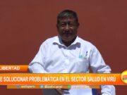 La Libertad: dirigente pide solucionar problemática en el sector salud en Virú