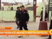 Ascope: Comité Cívico de Cooperación pide presencia de unidades de investigación policial