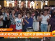 Trujillo: familias recorren las 7 iglesias en Semana Santa