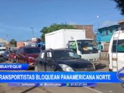 Lambayeque: transportistas bloquean Panamericana Norte