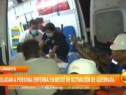 Tumbes: trasladan a persona enferma en medio de activación de quebrada