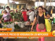 Trujillo: aumenta el precio de verduras en los mercados