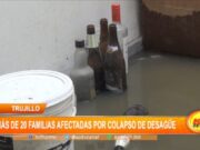 Trujillo: más de 20 familias afectadas por colapso de desagüe