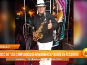 Trujillo músico de «Los campesinos de Bambamarca» muere en accidente