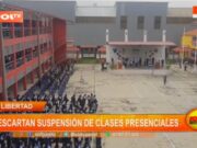 La Libertad Descarta Suspensión de Clases Pese a Aumento de Dengue