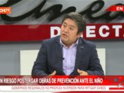 Riesgos de Ignorar las Obras de Prevención Ante el Fenómeno del Niño en Perú