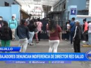 Trabajadores de EsSalud en La Libertad protestan por falta de negociaciones colectivas