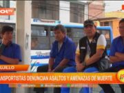 Transportistas en Trujillo Denuncian Asaltos y Amenazas de Muerte