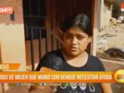 Trujillo: Familia de mujer fallecida por dengue requiere apoyo urgente