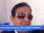 Nuevo presidente de la Federación Agraria de Áncash busca defender derechos y desarrollar el sector