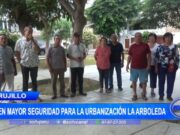 Trujillo: Vecinos de la Urbanización La Arboleda piden mayor seguridad y patrullaje policial
