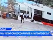 Trujillo: investigan presunto caso de acoso por parte de practicante a escolar