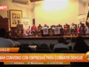 Trujillo se Une al Sector Privado en Combate Contra el Dengue
