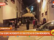 Aumento Alarmante de Discotecas en Zona Monumental de Cajamarca: Un Desafío para el Plan Urbano