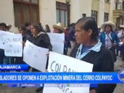 Oposición en Cajamarca a la Explotación Minera de Cerro Colpayoc Amenaza Hidrografía Local