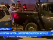 Cajamarca: Encuentran sin vida a universitario dentro de mototaxi