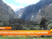 Conflictos tras Elecciones de Liga Agraria de Áncash Revelan Inconformidad Comunera