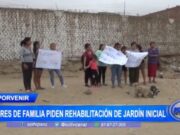 Madres de familia exigen rehabilitación urgente del jardín inicial en el distrito de El Porvenir