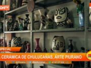 Chulucanas: La Cerámica de Piura, un Arte Milenario que Brilla en el Perú