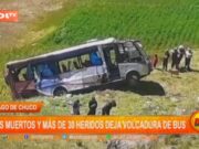 La Libertad: Tres muertos y más de 30 heridos deja volcadura de bus
