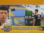 Preparativos Finales para la Implementación del VAR en la Liga 1 del Fútbol Peruano