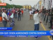 Trujillo: Serenos Protestan Contra Agresiones y Amenazan con Acciones Legales